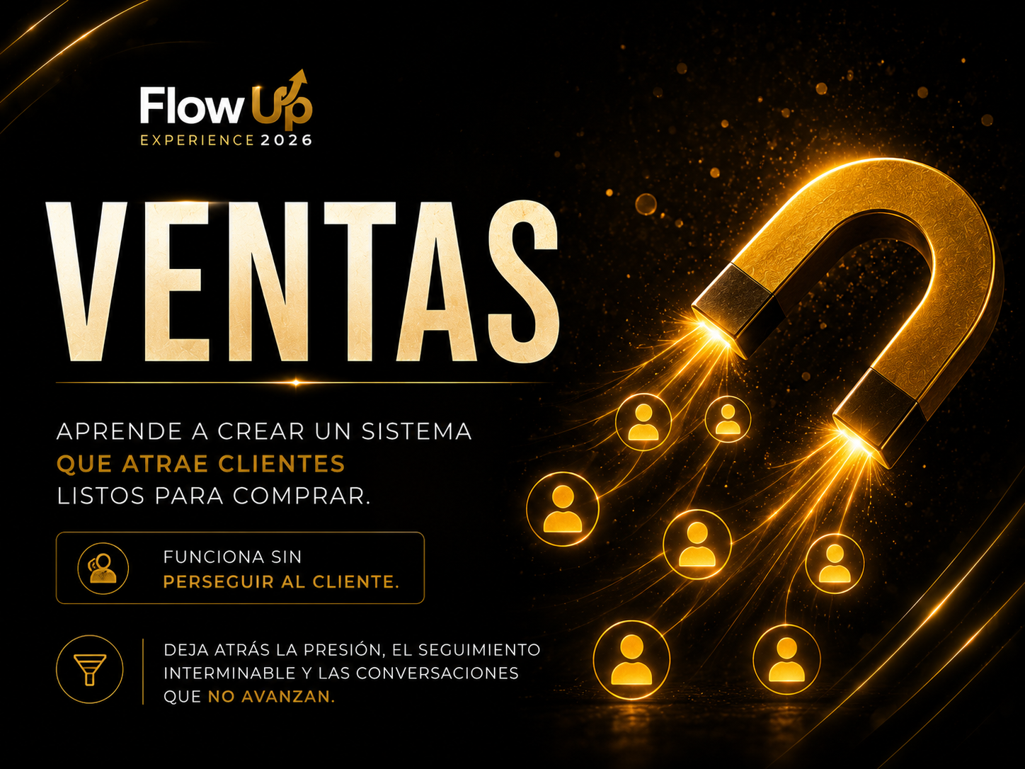 Ventas: El sistema de ventas que convierte sin perseguir al cliente