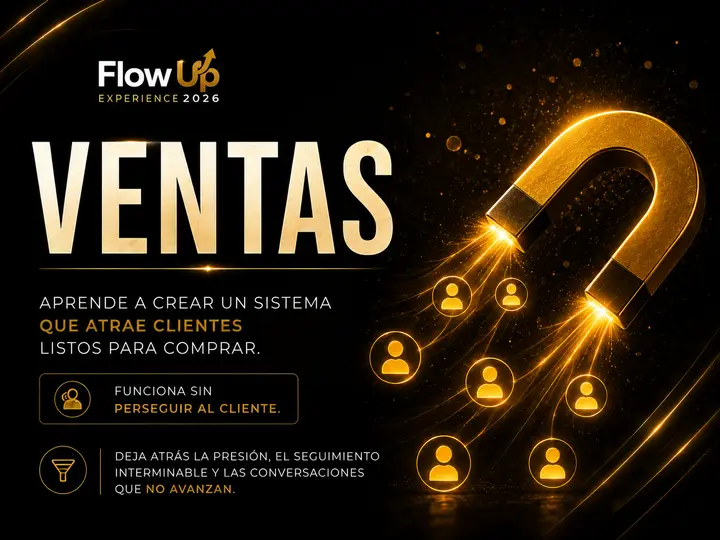 Ventas: El sistema de ventas que convierte sin perseguir al cliente